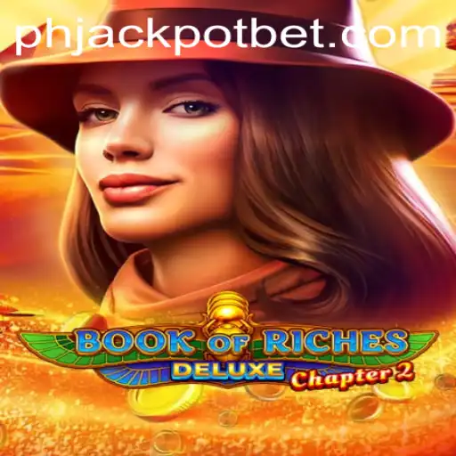 Exploring Book of Riches Deluxe Chapter 2 at Phjackpot Casino